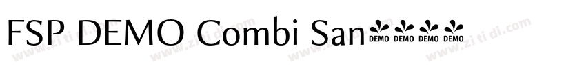 FSP DEMO Combi San字体转换 FSP DEMO Combi San字体转换